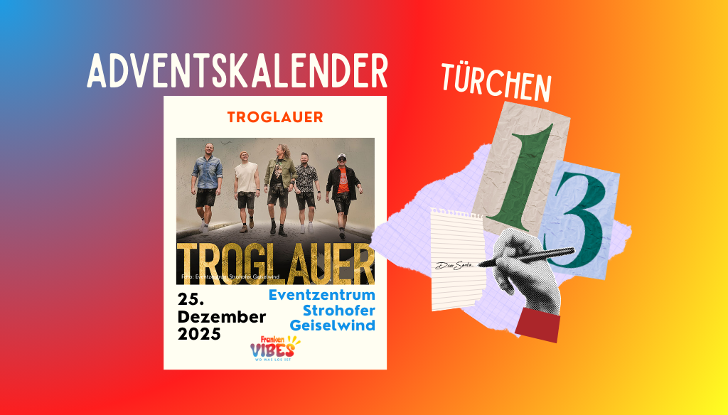 Franken Vibes Adventskalender – 13. Türchen