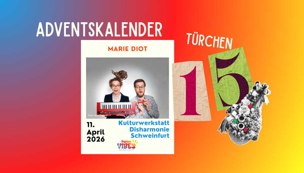 Franken Vibes Adventskalender – 15. Türchen