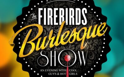 The Firebirds Burlesque Show 2026 in der Konzerthalle – Hegelsaal in Bamberg