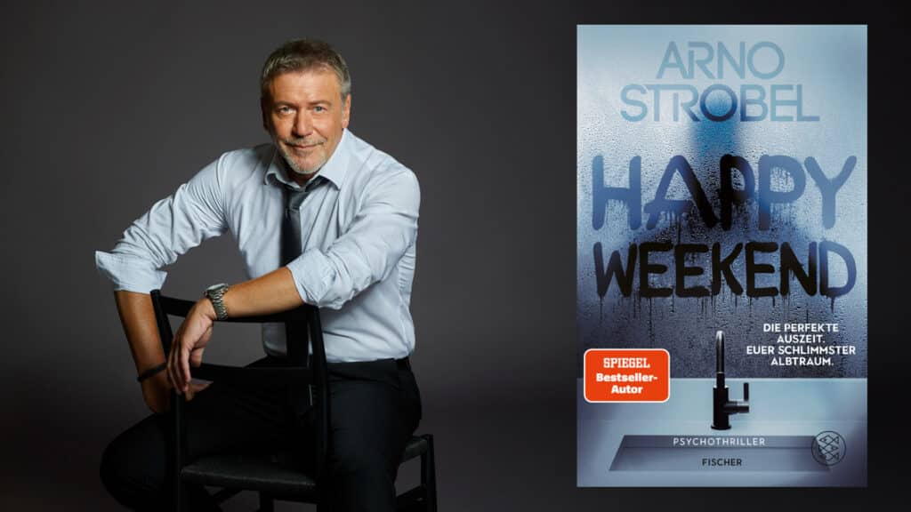 Lesung mit Arno Strobel „Happy Weekend“