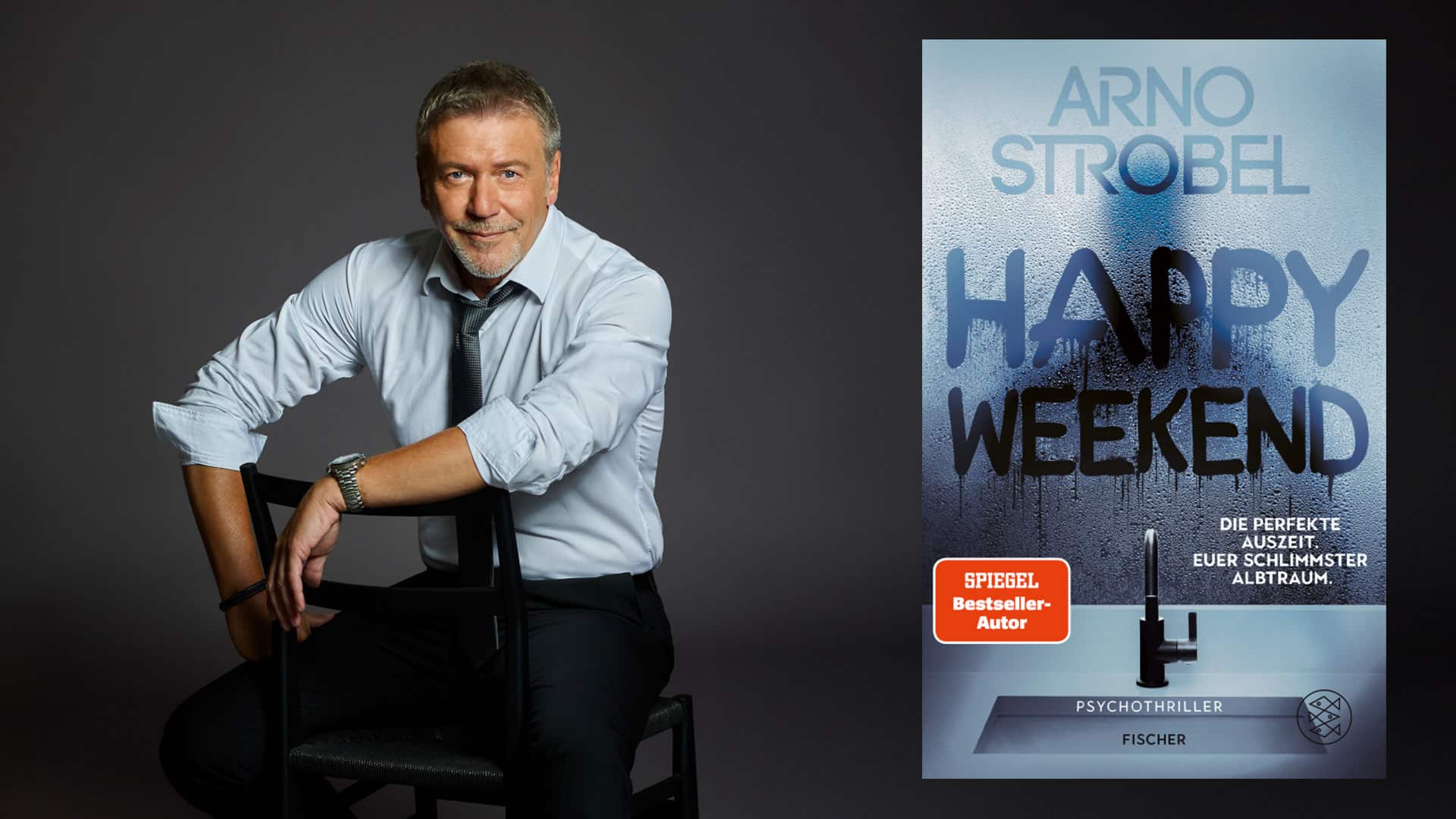 Lesung mit Arno Strobel „Happy Weekend“