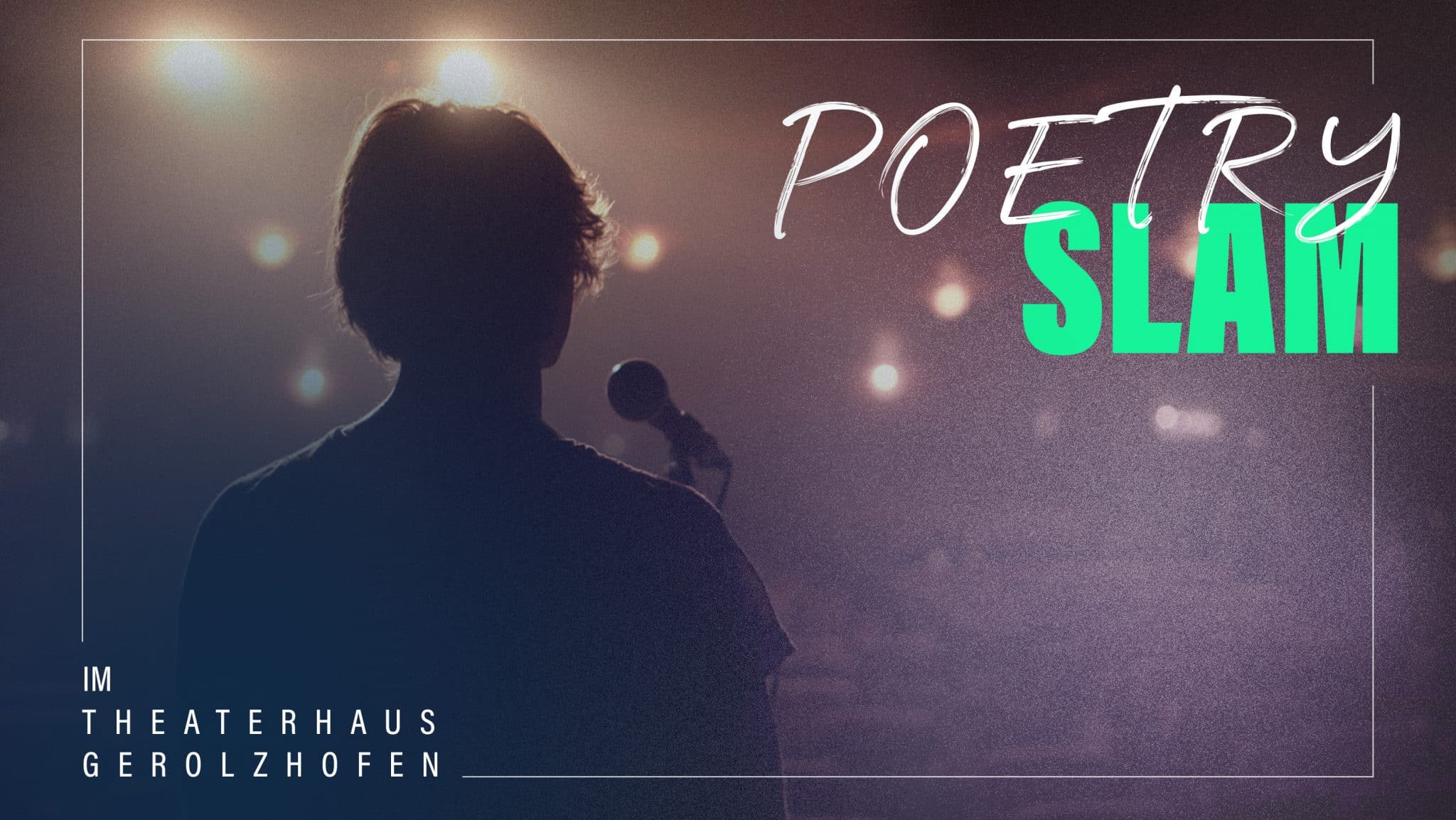 PoetrySlam im Theaterhaus