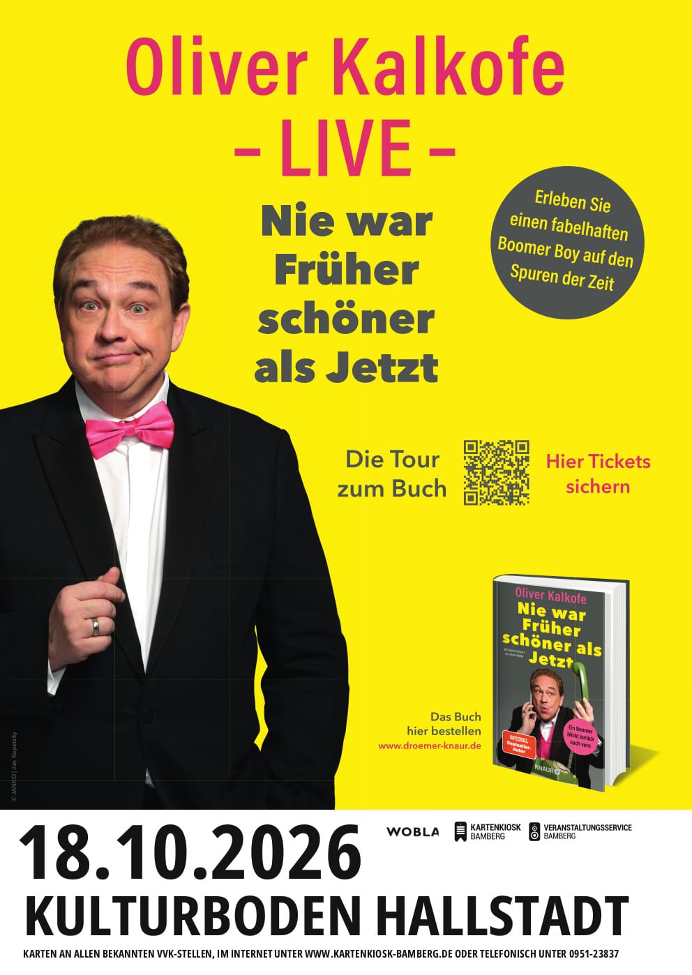 Oliver Kalkofe - Nie war Früher schöner als Jetzt