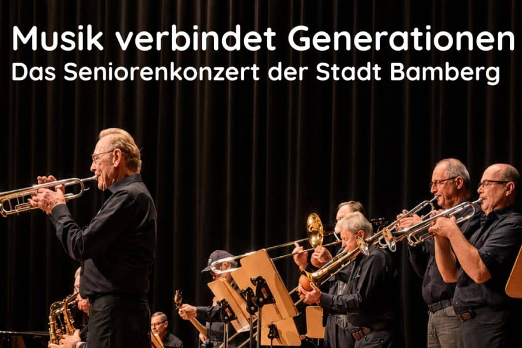 Musik verbindet Generationen – Das Seniorenkonzert der Stadt Bamberg