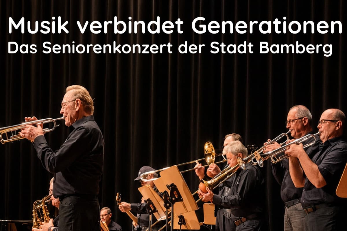 Musik verbindet Generationen – Das Seniorenkonzert der Stadt Bamberg