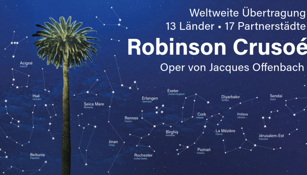 #operatogether - Robinson Crusoé von Jacques Offenbach aus der Oper Rennes