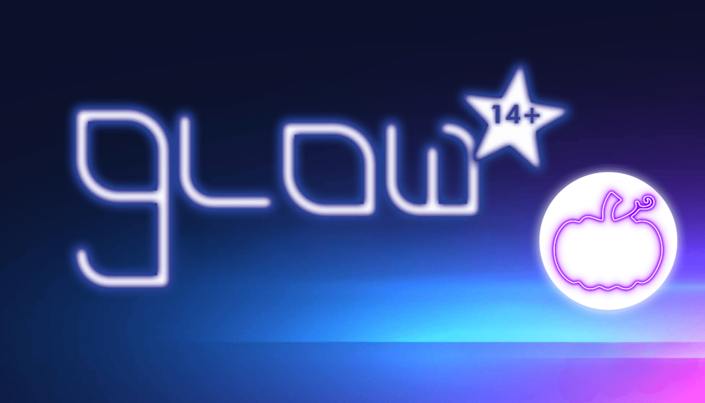 GLOW