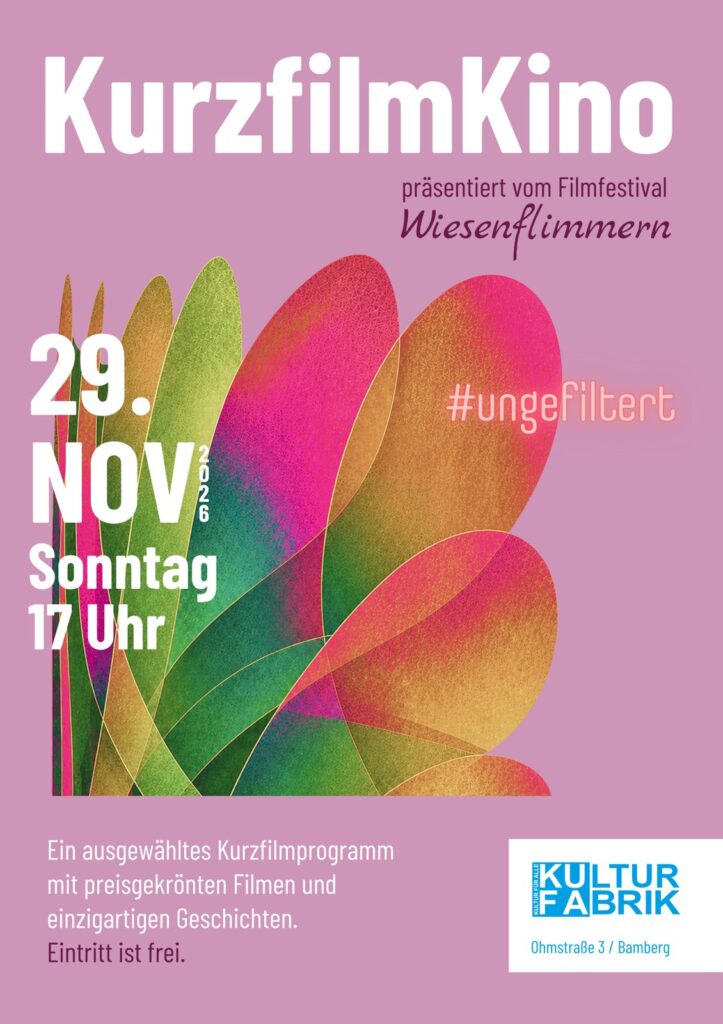 KurzfilmKino Ungefiltert: Plakat Filmfestival Wiesenflimmern in der KUFA Bamberg